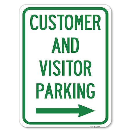 Signmission Reserved Parking Customer and Visitor Parking With Right Arrow Parking, A-1824-23052 A-1824-23052